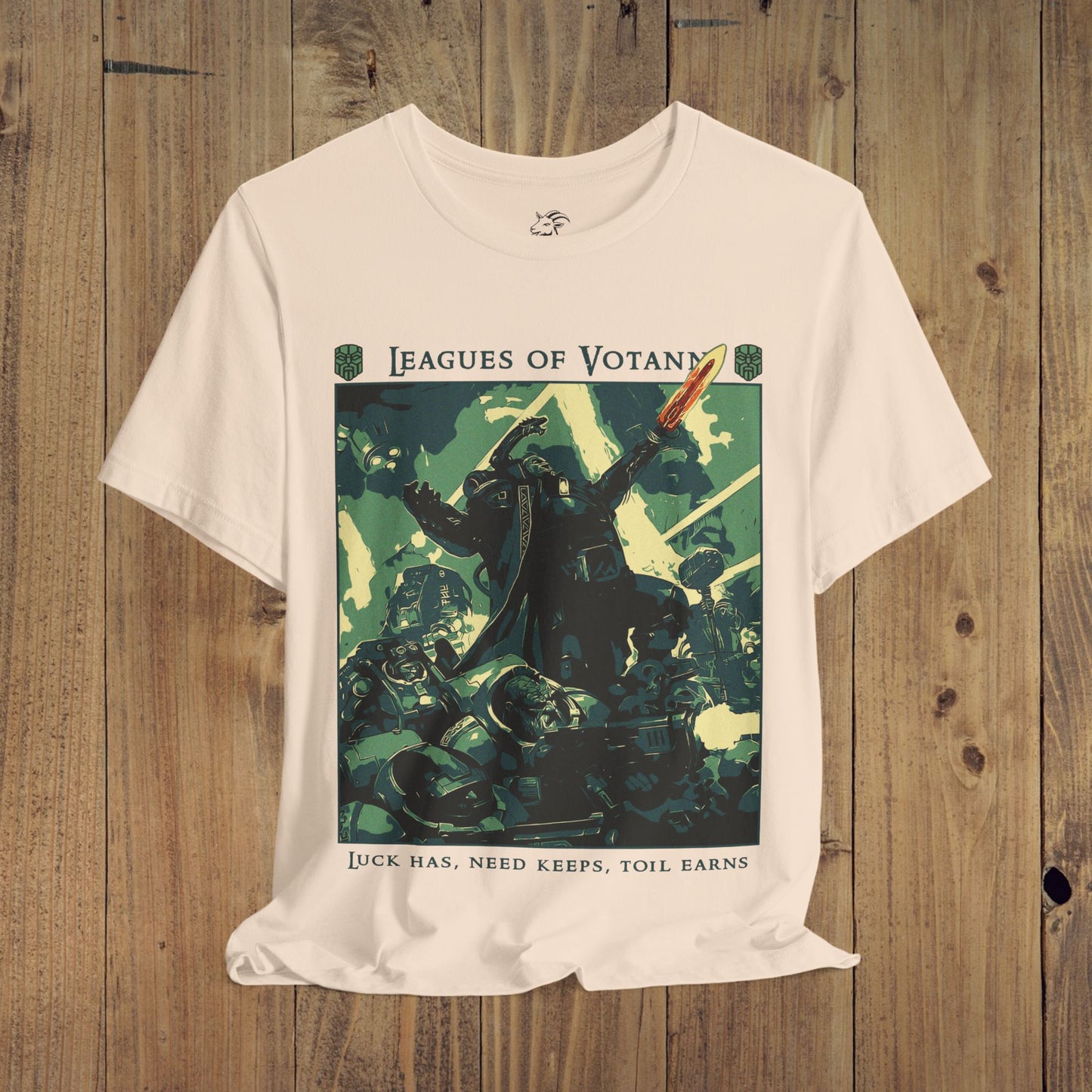 "Luck has, Need keeps, Toil earns" T-Shirt