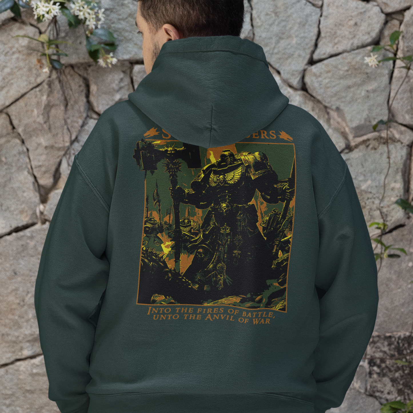 "Into The Fires Of Battle" Hoodie