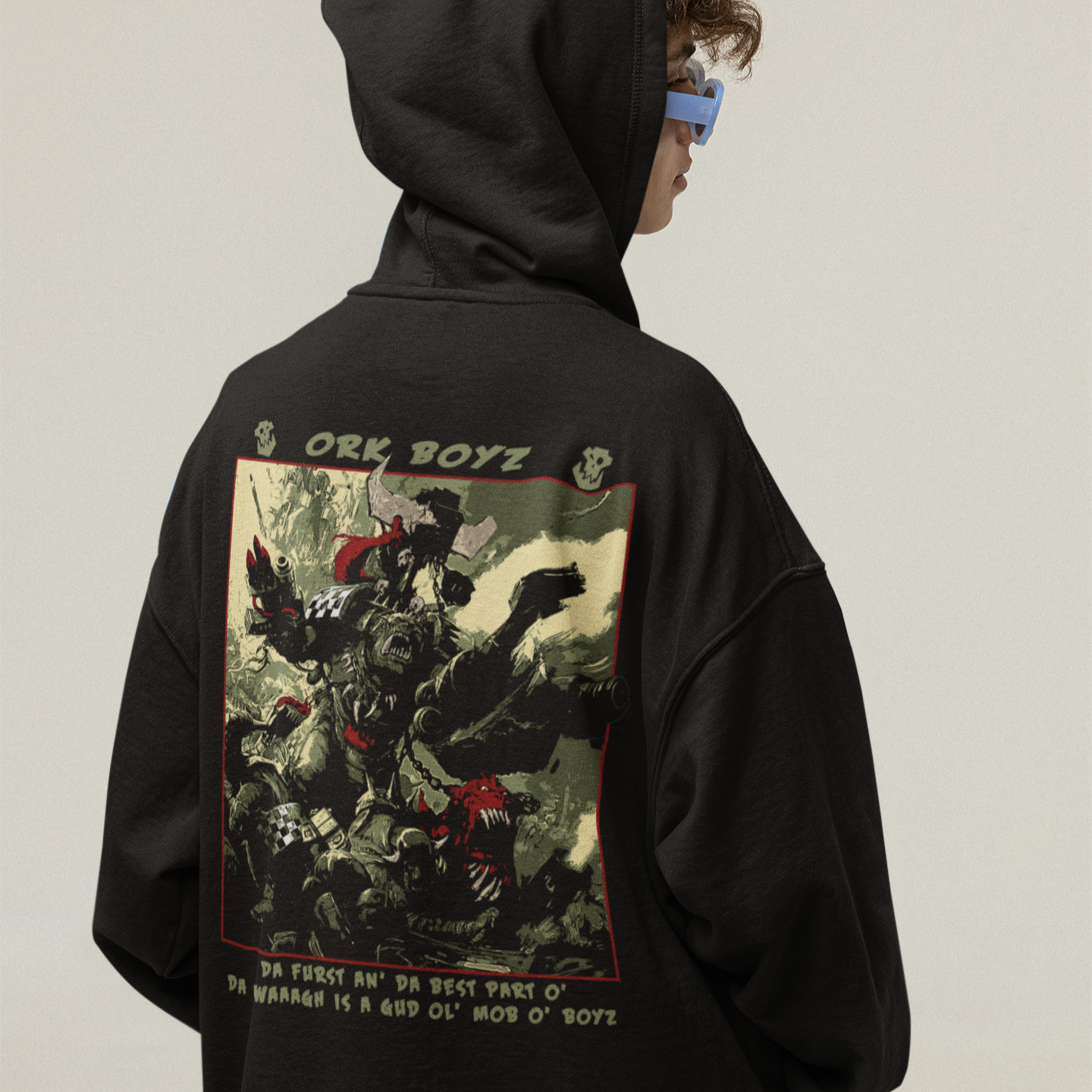 "Da best part o' da WAAAGH" hoodie