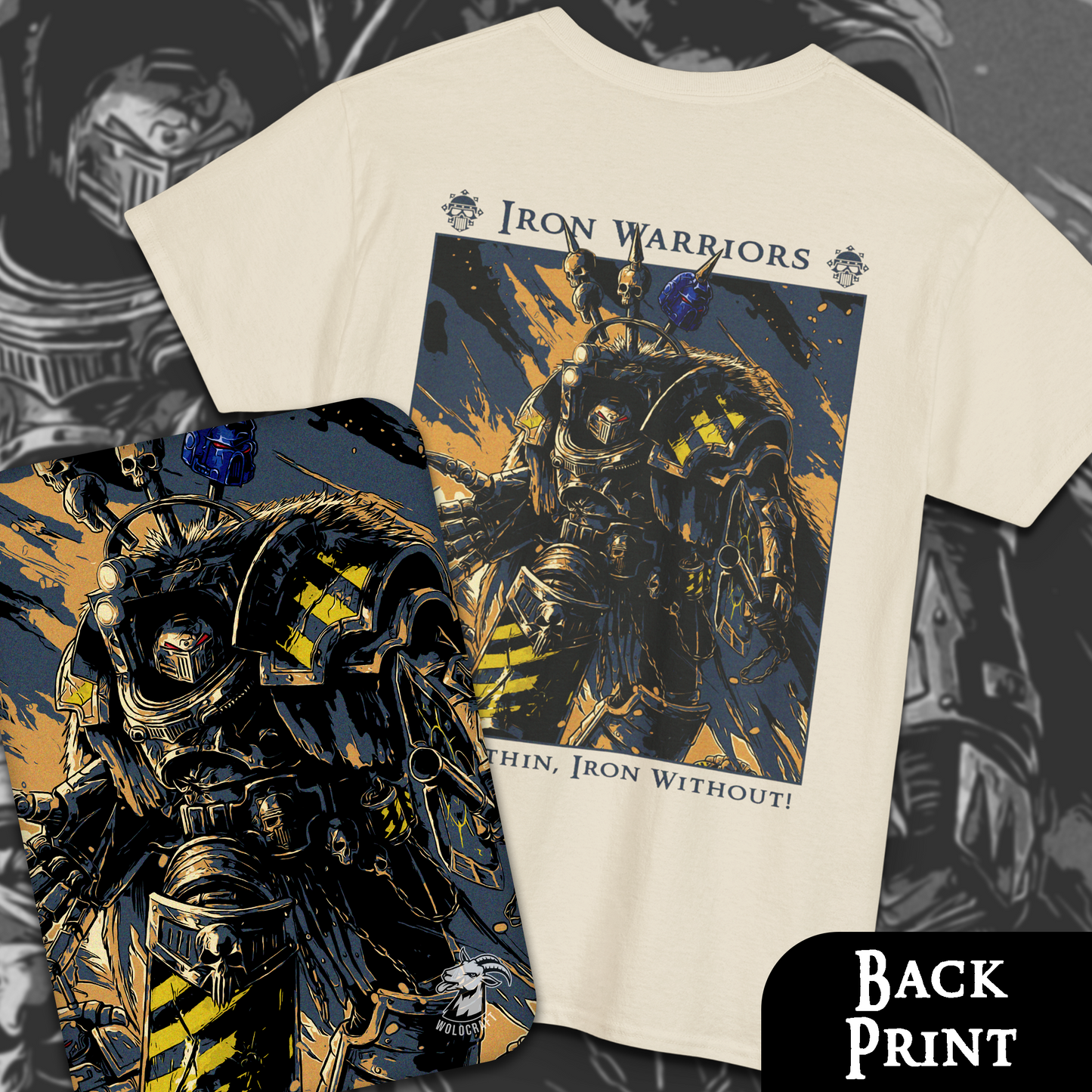 Iron Within, Iron Without | Back Print T-Shirt