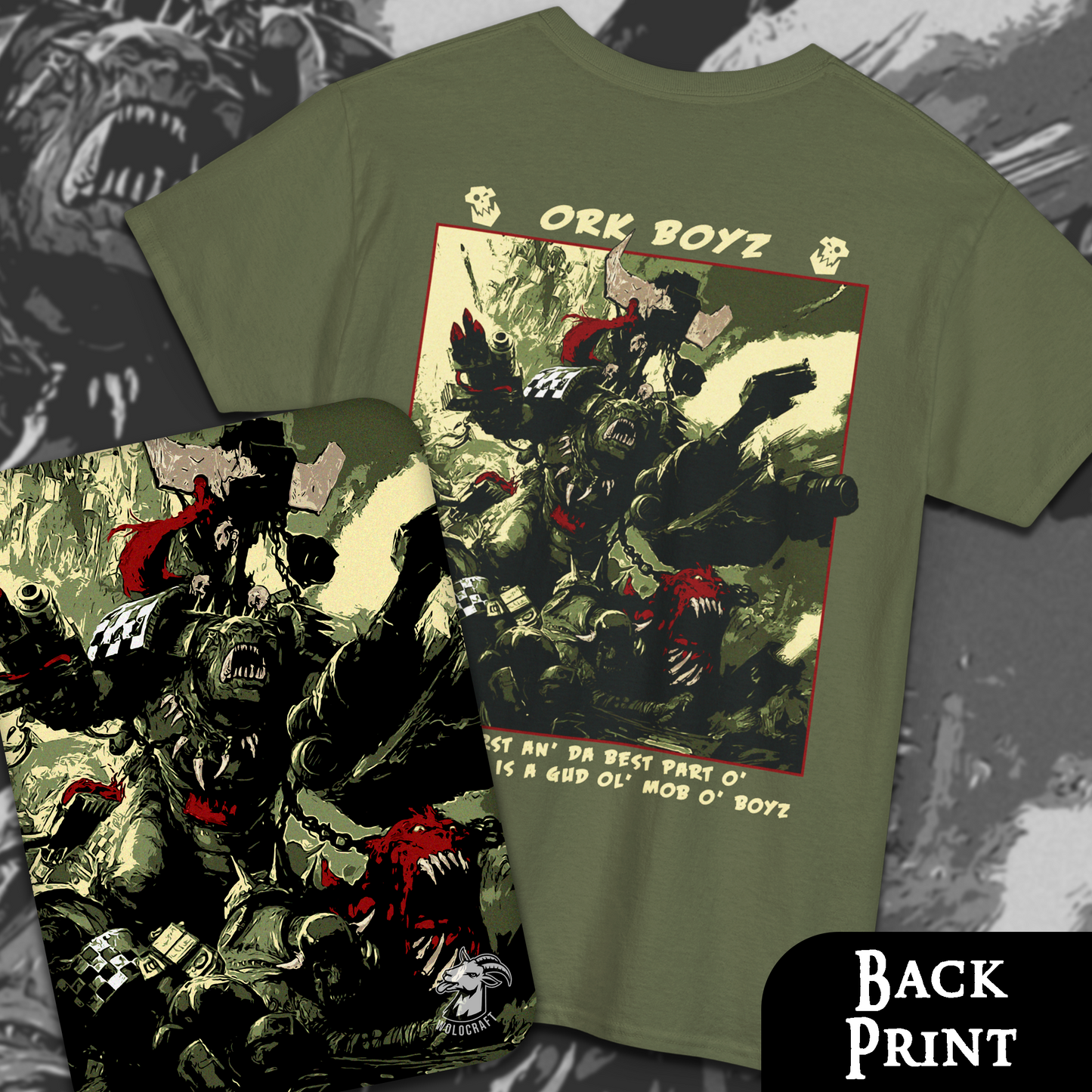 Ork Boyz - WAAAGH | Back Print T-shirt