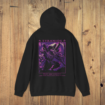 "They Are Coming" Hoodie