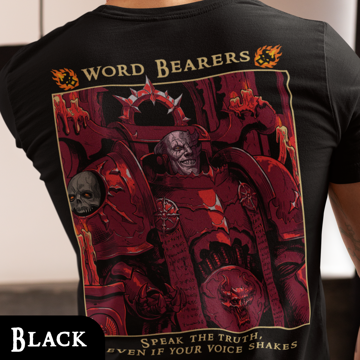 Word Bearers - Speak The Truth | Back Print T-Shirt