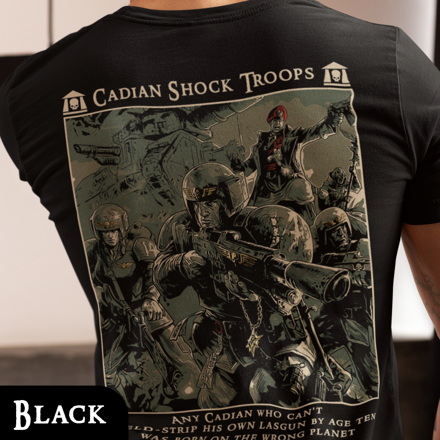 Cadian Shock Troops - Astra Militarum | Back Print T-Shirt