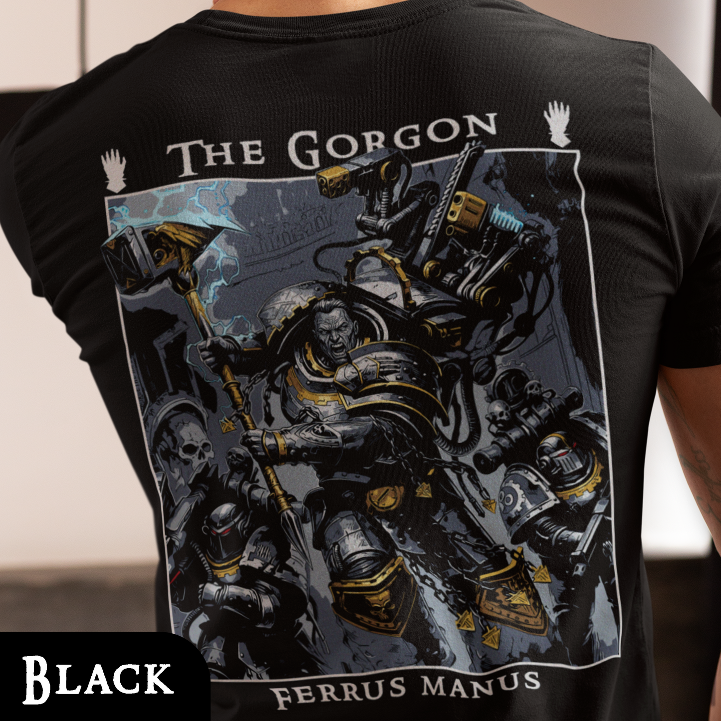 Ferrus Manus - The Gorgon | Back Print T-Shirt