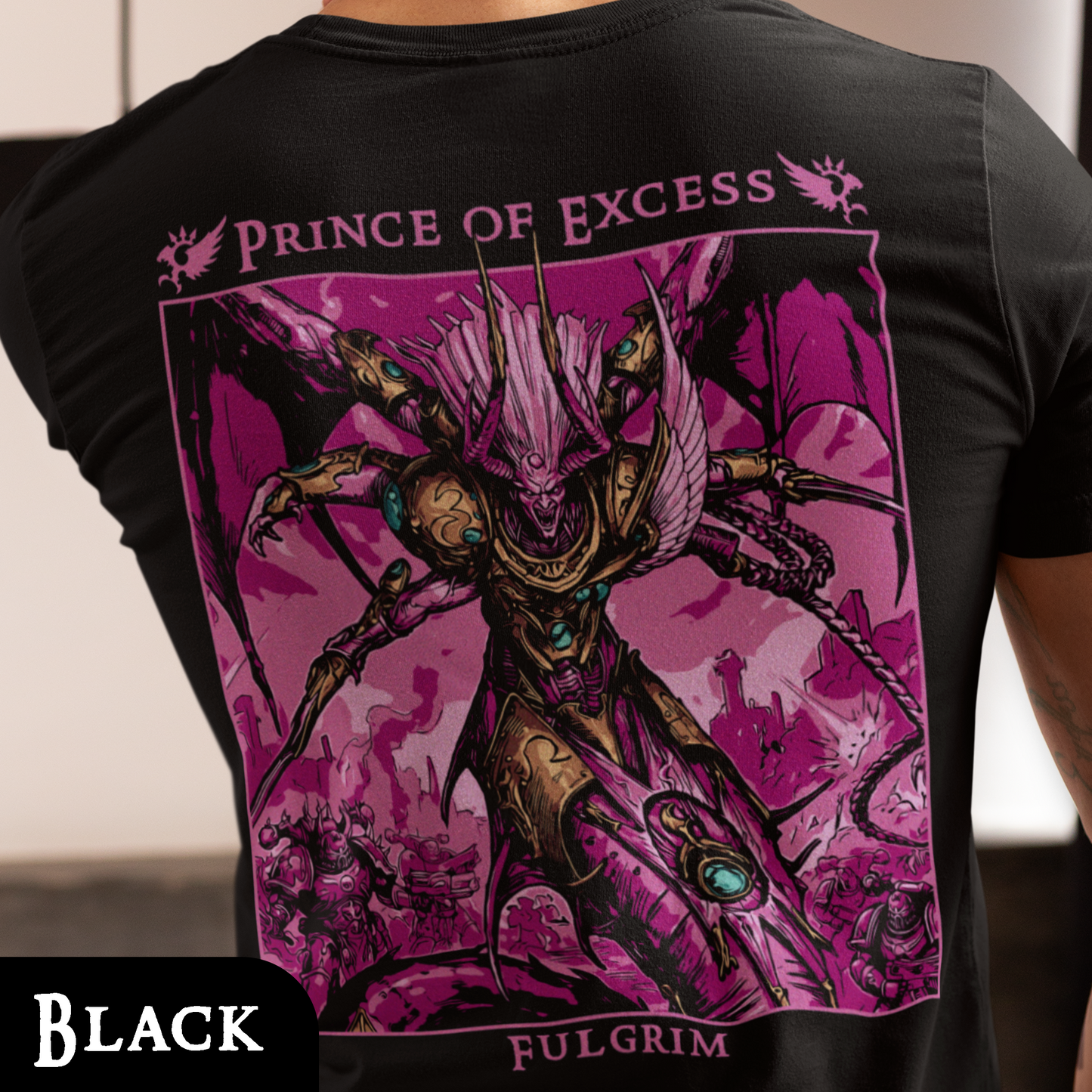 Fulgrim - Prince Of Excess | Back Print T-Shirt