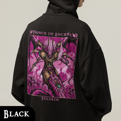 "Prince Of Excess" Hoodie