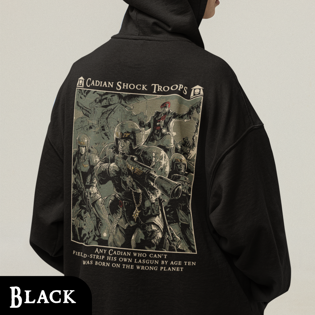 Cadian Shock Troops - Astra Militarum | Hoodie
