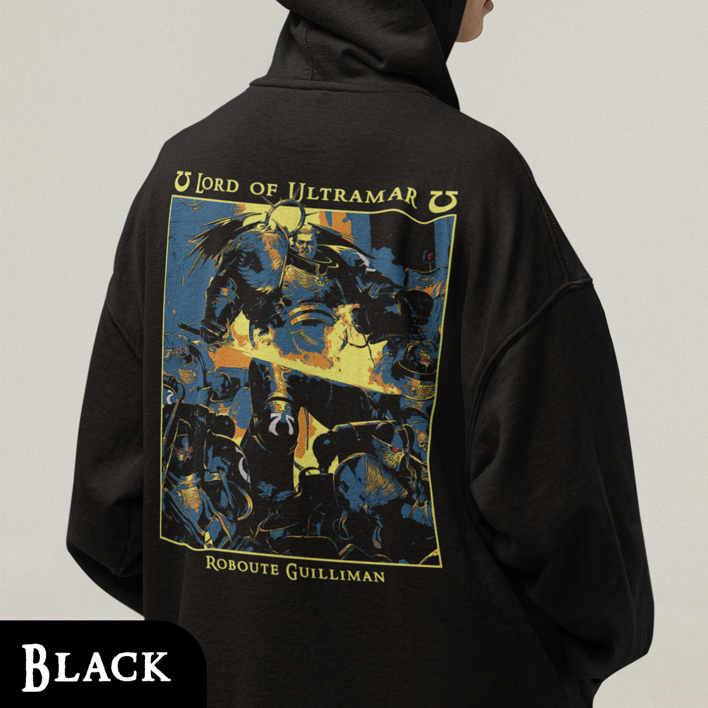 Roboute Guilliman - Lord of Ultramar | Hoodie