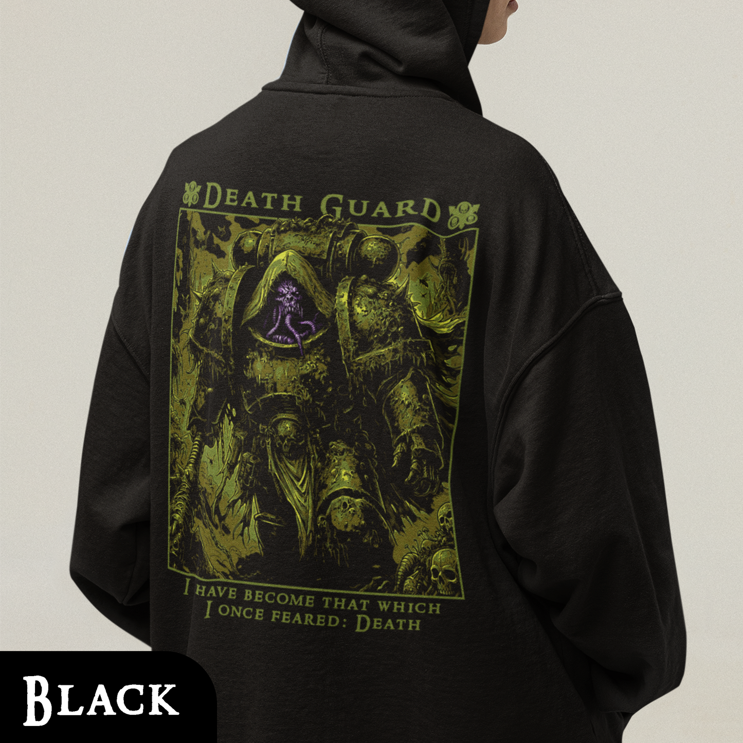 Death Guard - I Once Feared: Death | Hoodie