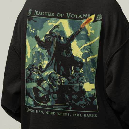 "Luck has, Need keeps, Toil earns" Hoodie