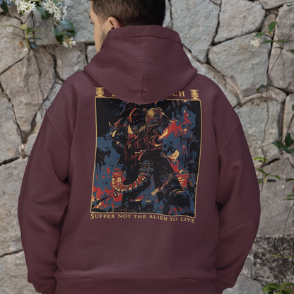 "Suffer not the alien to live" Hoodie