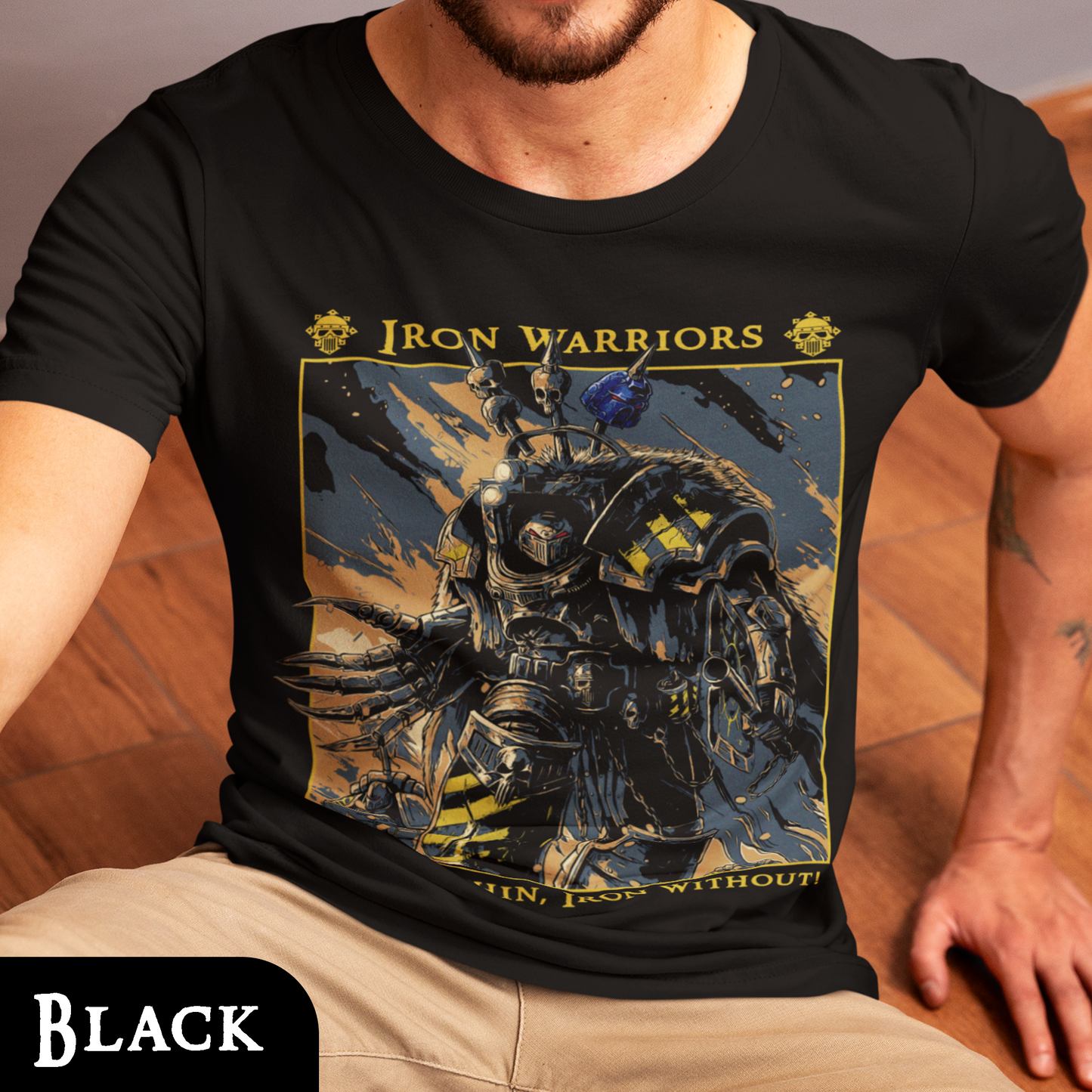 Iron Within, Iron Without | T-Shirt