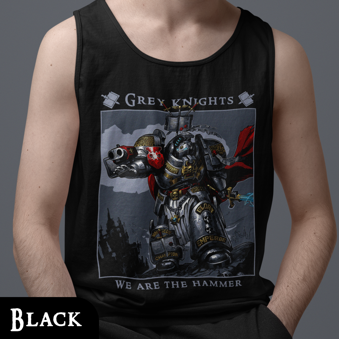 Grey Knights - We Are The Hammer | Tank Top