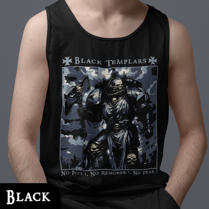 Black Templars - No Pity, No Remorse, No Fear | Tank Top