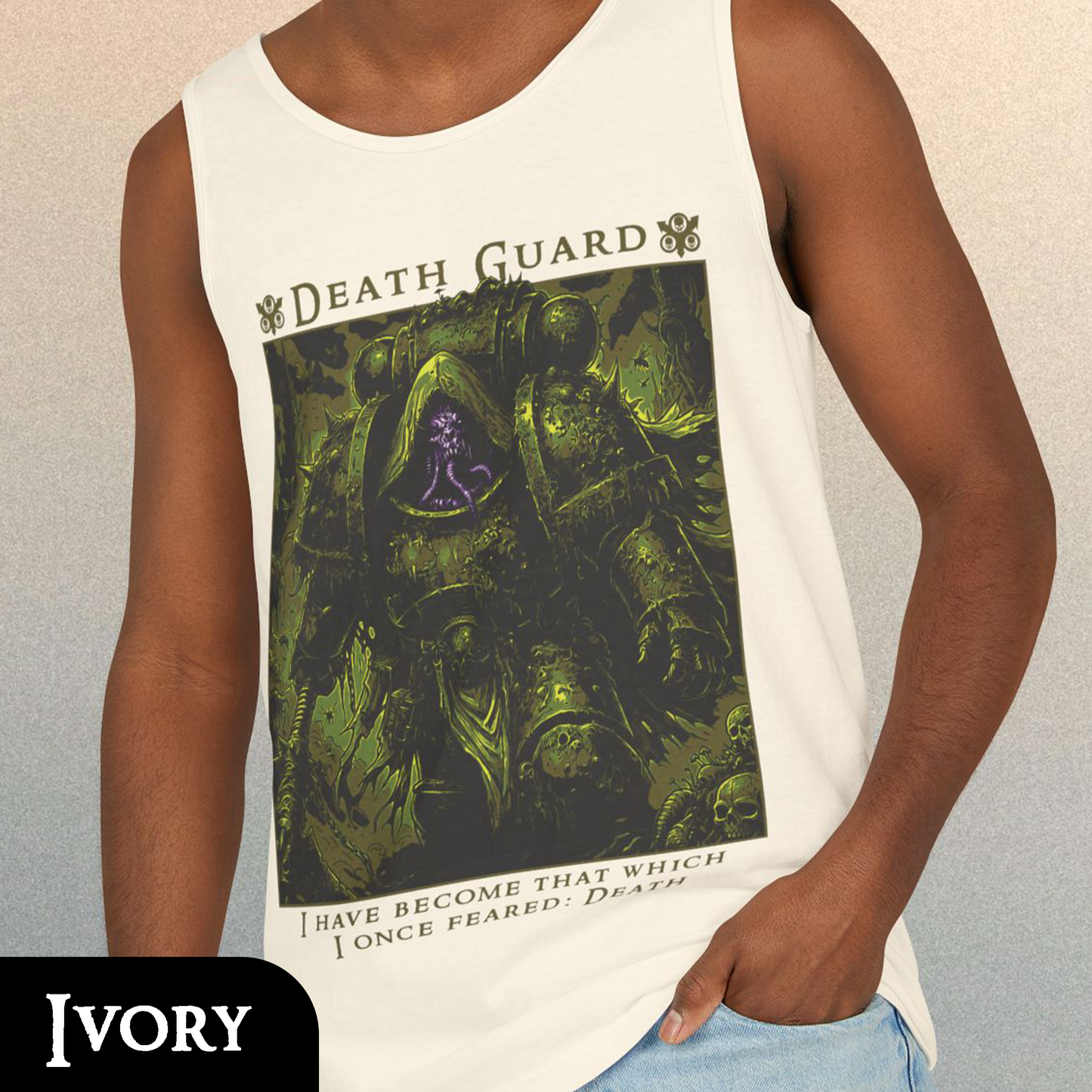 Death Guard - I Once Feared: Death | Tank Top