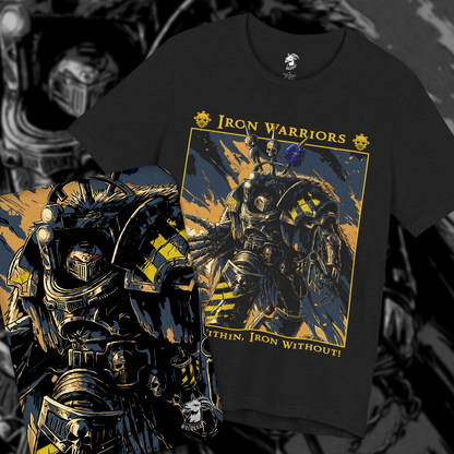 "Iron Within, Iron Without" T-Shirt