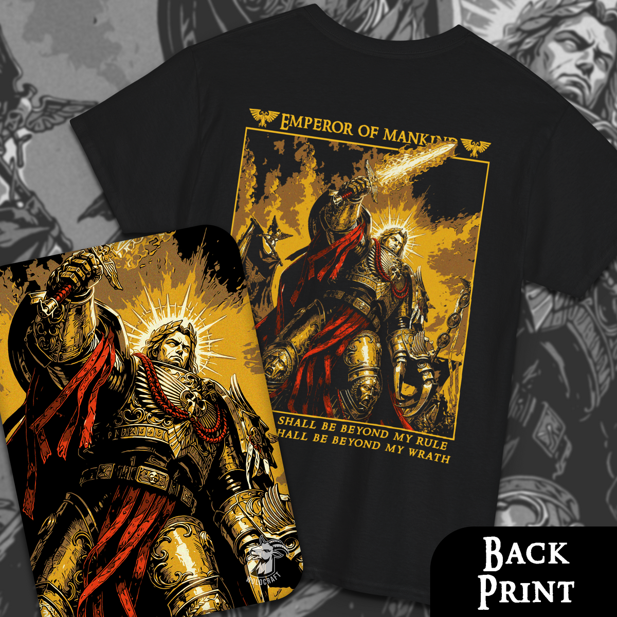 Emperor of Mankind - Warhammer40k | Back Print T-Shirt