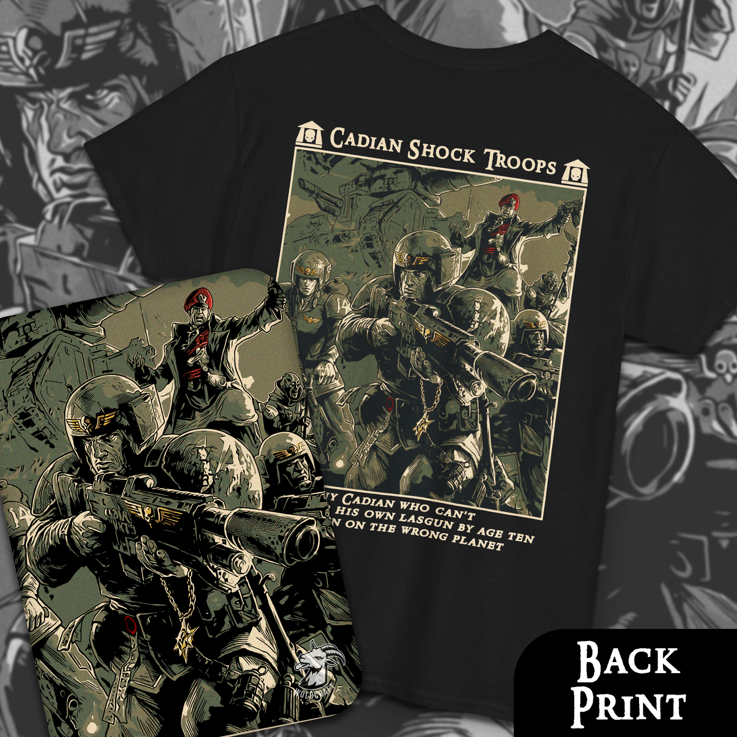 Cadian Shock Troops - Astra Militarum | Back Print T-Shirt