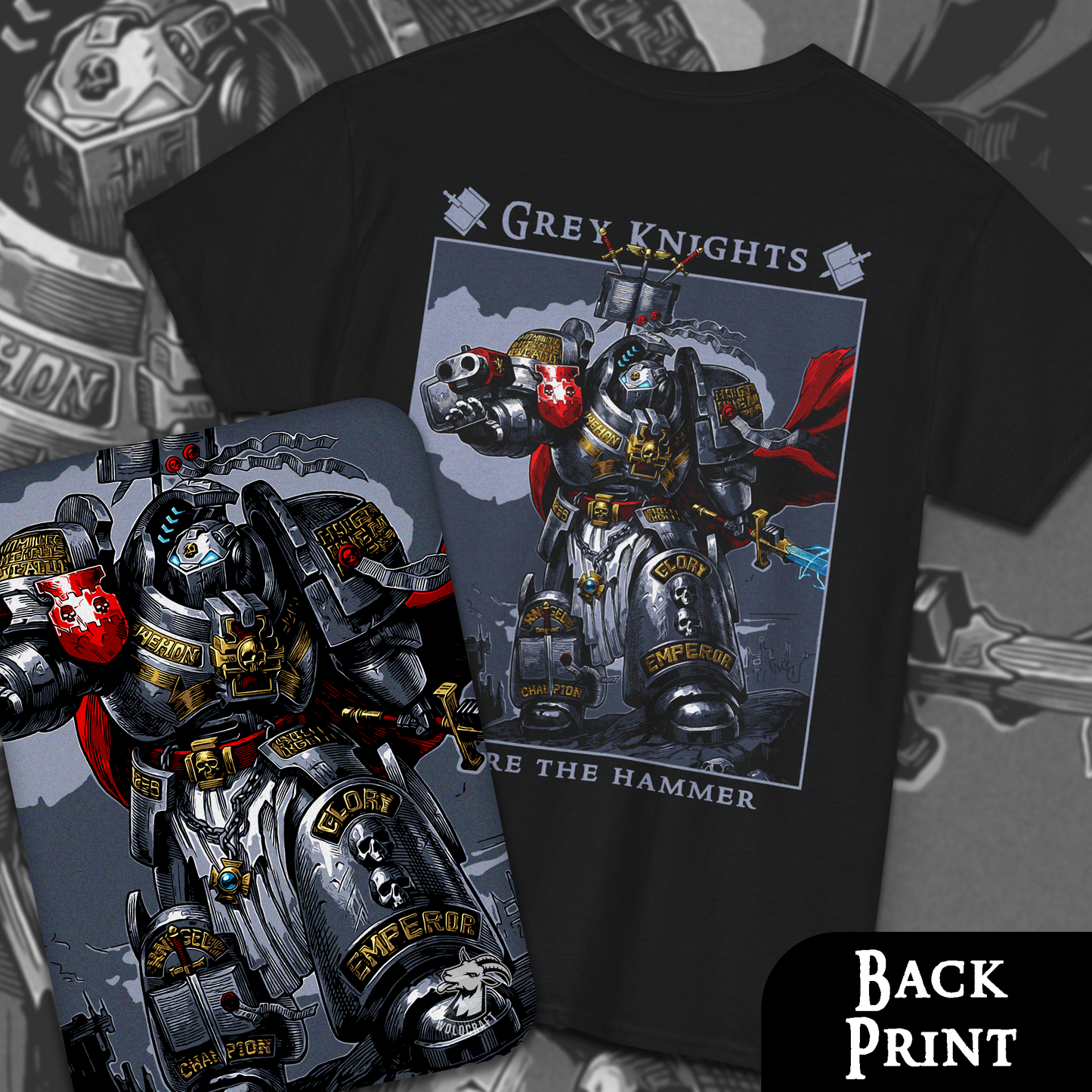 Grey Knights - We Are The Hammer | Back Print T-Shirt