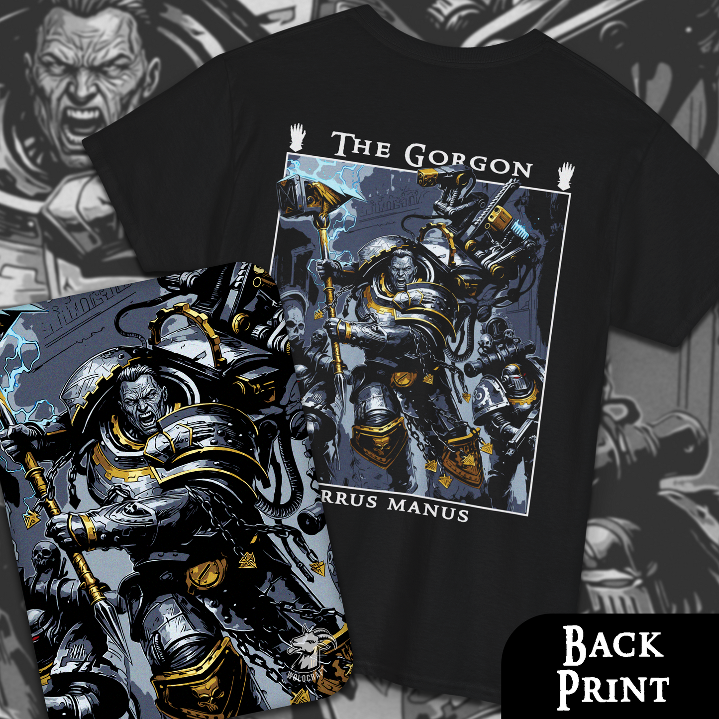Ferrus Manus - The Gorgon | Back Print T-Shirt