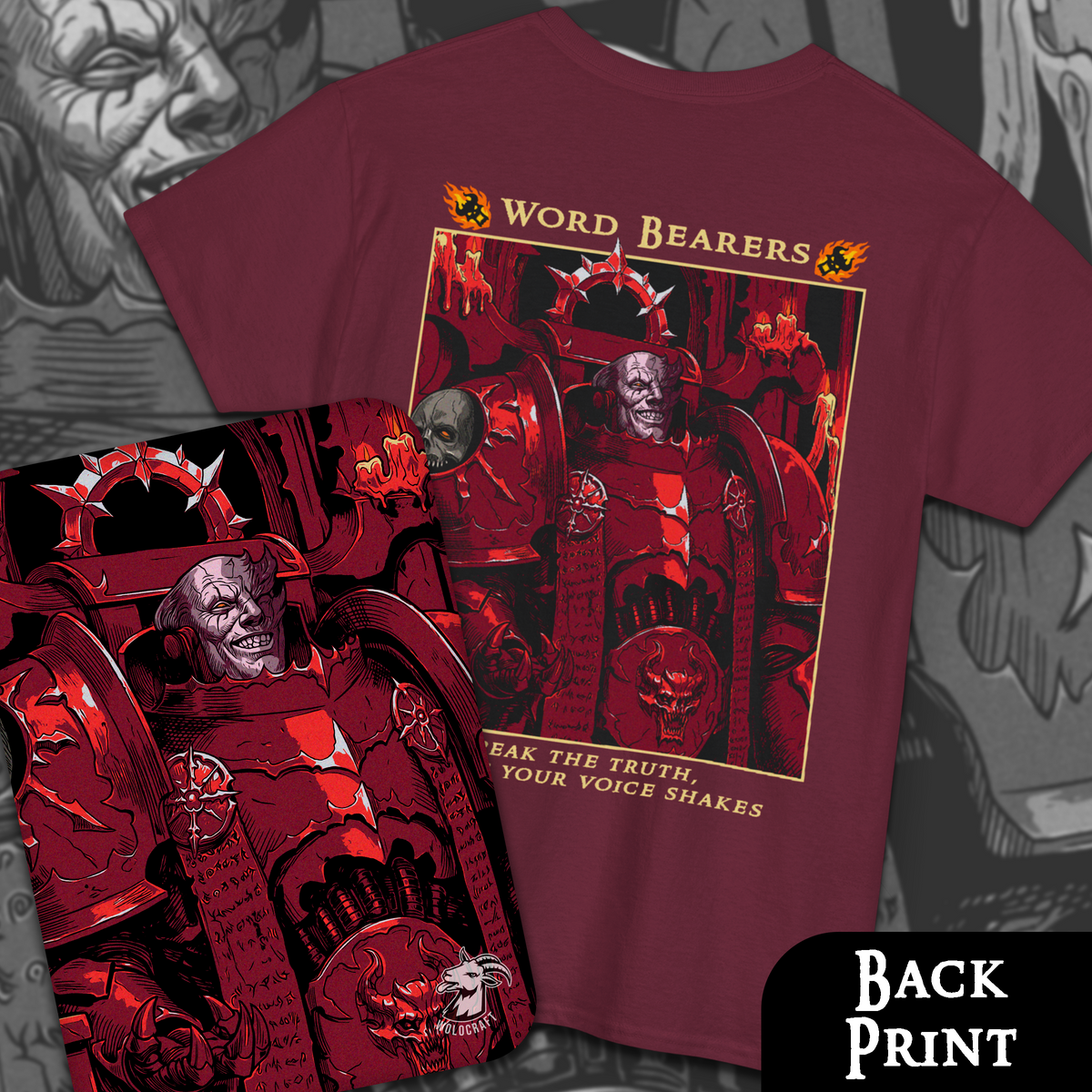 Word Bearers - Speak The Truth | Back Print T-Shirt