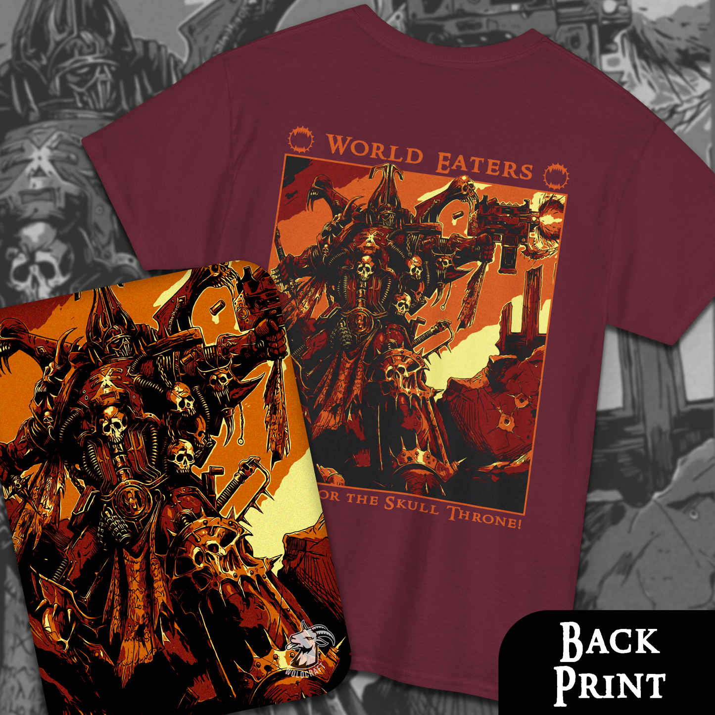 World Eaters - Skull Throne | Back Print T-Shirt