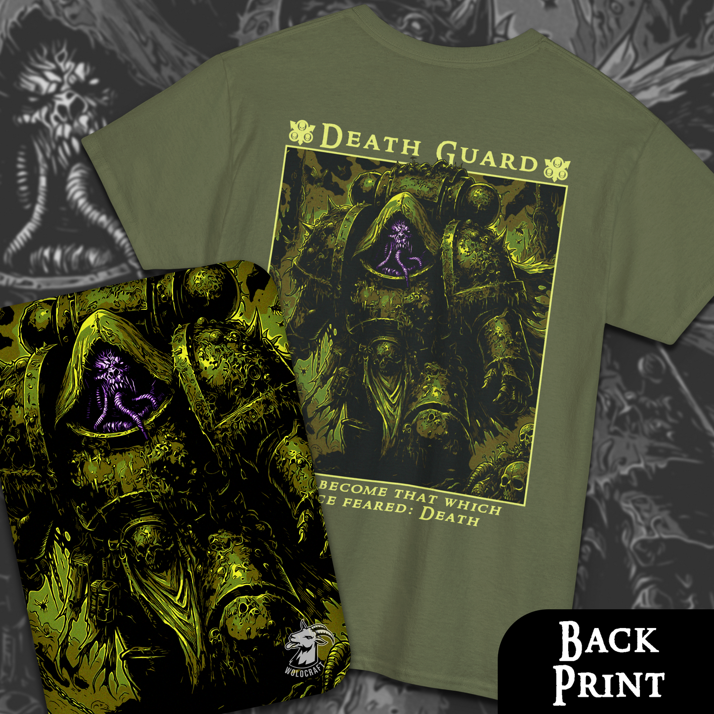 Death Guard - I Once Feared: Death | Back Print T-Shirt