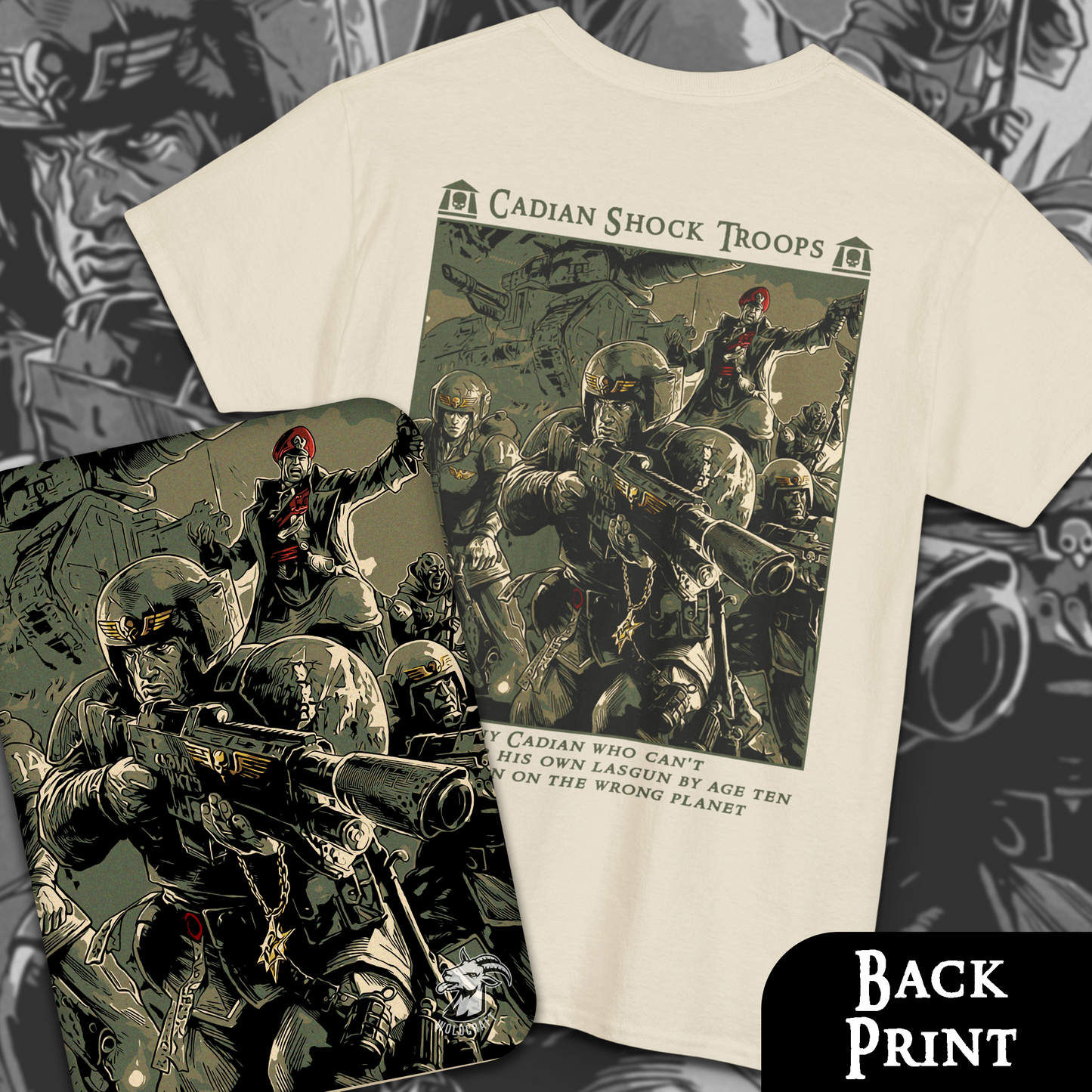 Cadian Shock Troops - Astra Militarum | Back Print T-Shirt