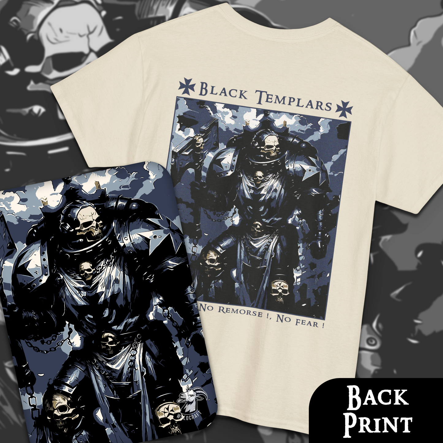 Black Templars - No Pity, No Remorse, No Fear | Back Print T-Shirt