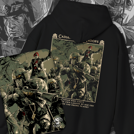 Cadian Shock Troops - Astra Militarum | Hoodie
